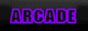 Arcade